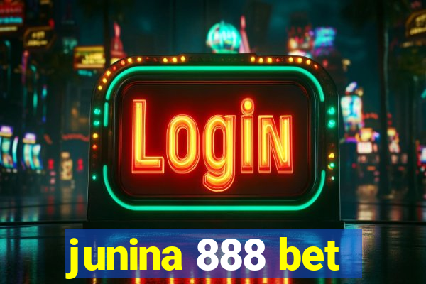 junina 888 bet