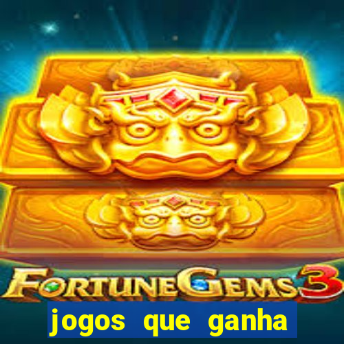 jogos que ganha dinheiro sem pagar