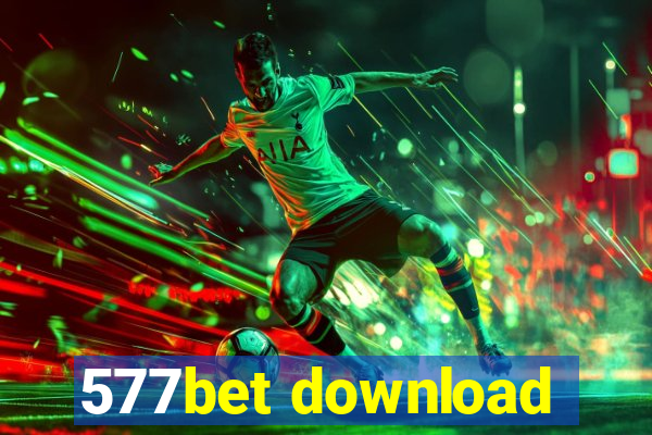 577bet download