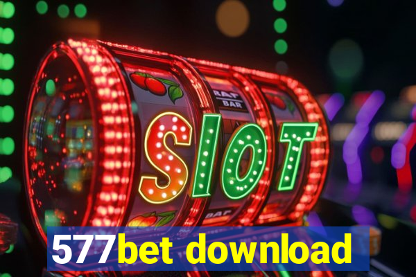 577bet download