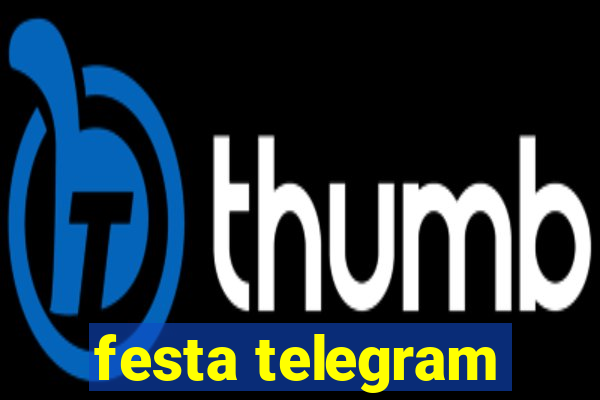 festa telegram