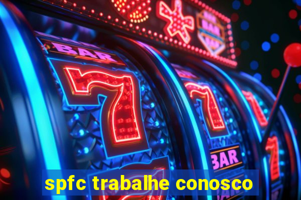 spfc trabalhe conosco