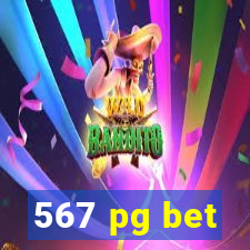 567 pg bet