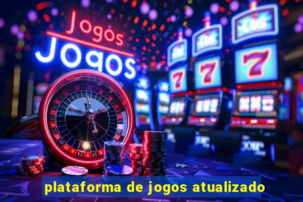 plataforma de jogos atualizado