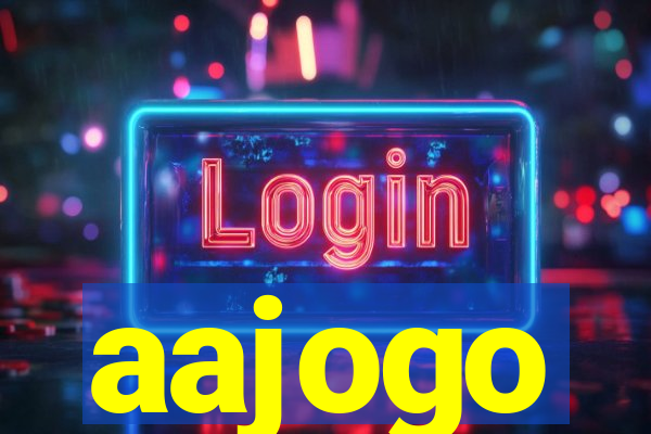 aajogo