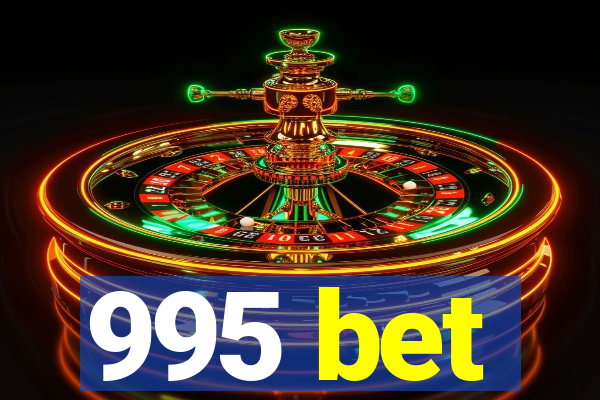 995 bet