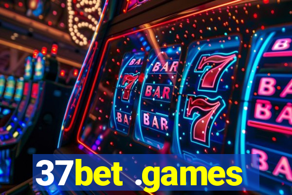 37bet .games