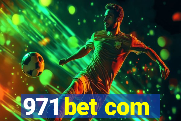 971 bet com