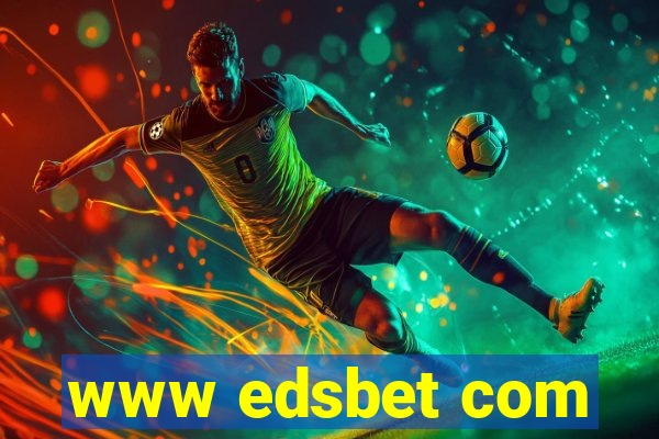 www edsbet com