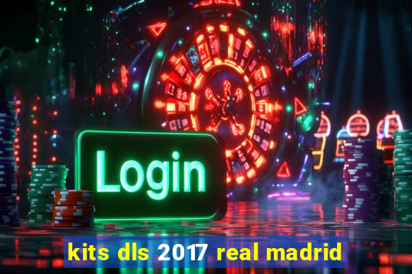 kits dls 2017 real madrid