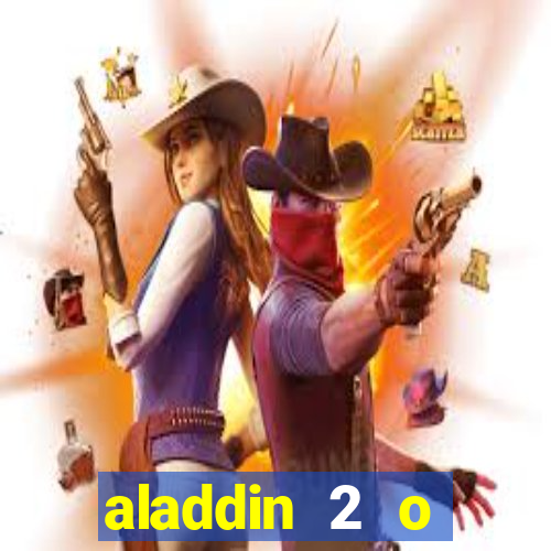 aladdin 2 o retorno de jafar filme completo dublado