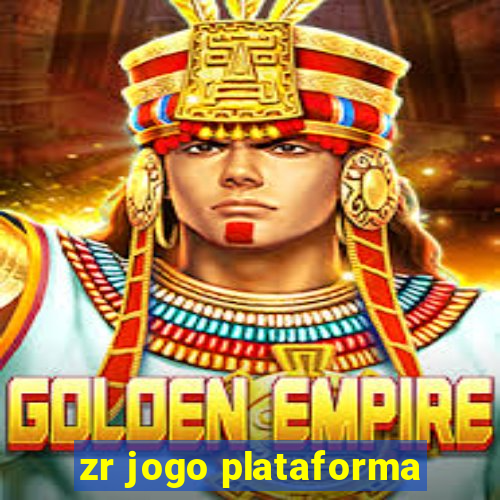 zr jogo plataforma