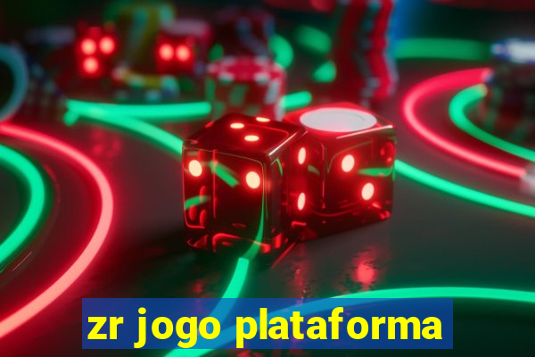 zr jogo plataforma