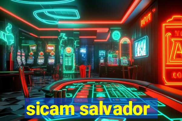 sicam salvador