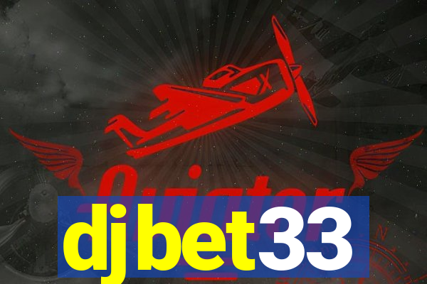 djbet33