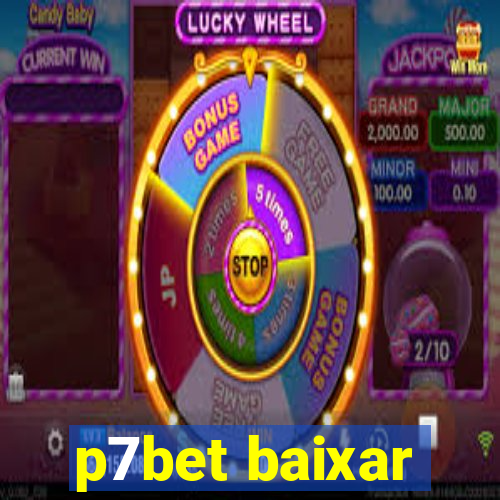 p7bet baixar