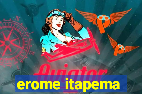 erome itapema