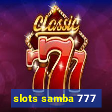 slots samba 777