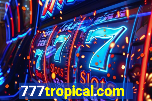 777tropical.com