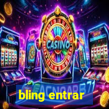 bling entrar