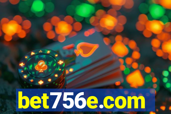 bet756e.com