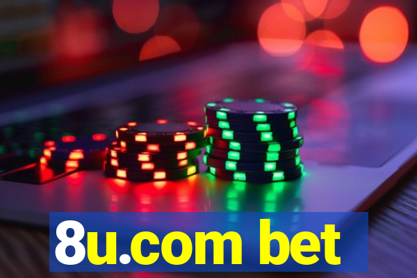 8u.com bet