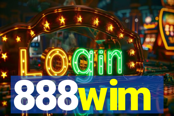 888wim