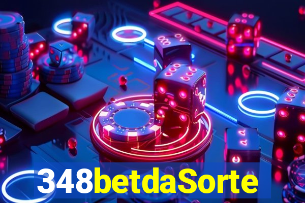 348betdaSorte