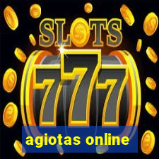 agiotas online