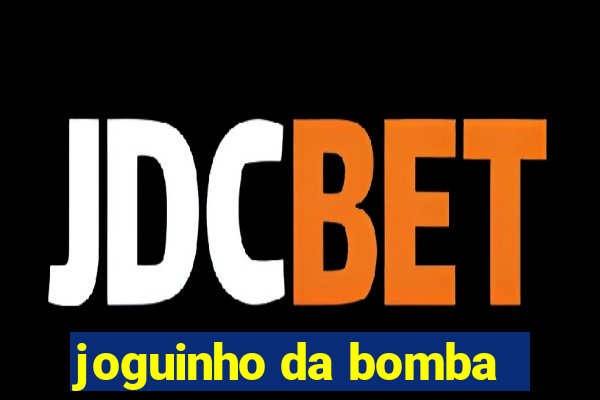 joguinho da bomba