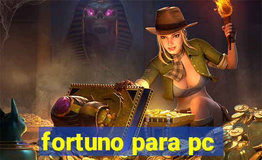 fortuno para pc