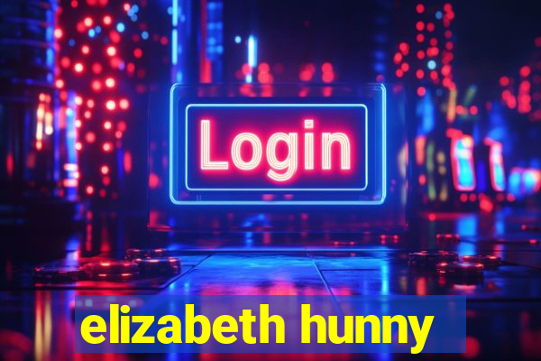 elizabeth hunny