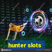 hunter slots