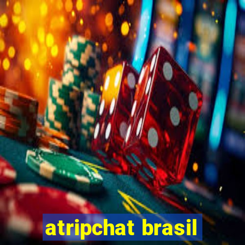 atripchat brasil