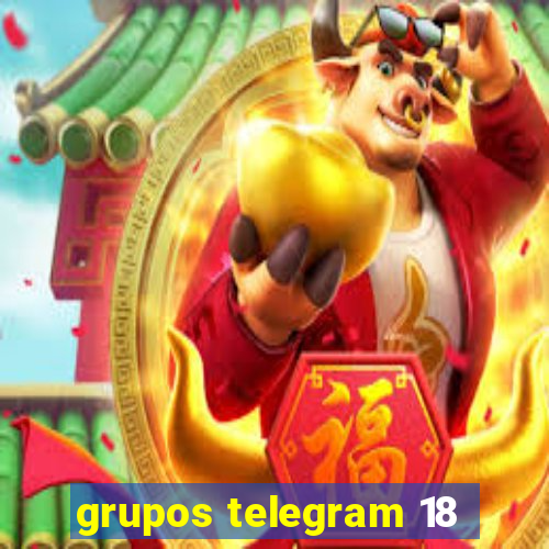 grupos telegram 18