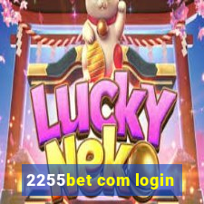 2255bet com login