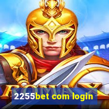 2255bet com login