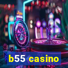 b55 casino