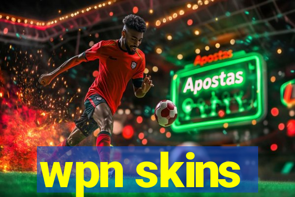 wpn skins