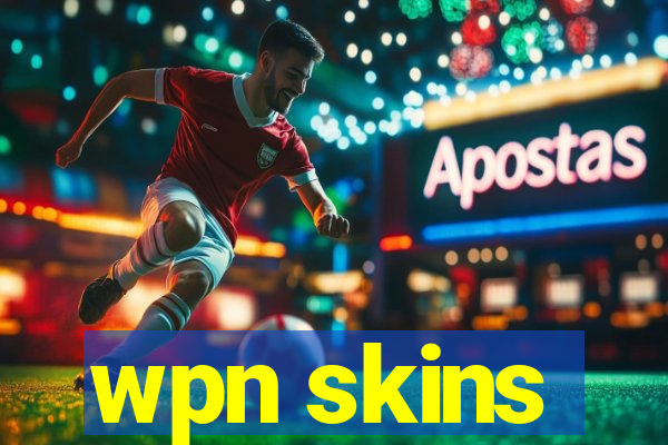 wpn skins