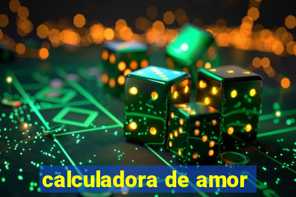 calculadora de amor