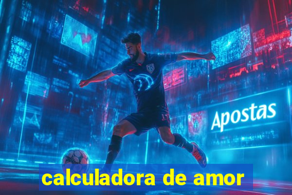 calculadora de amor