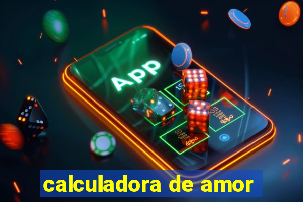 calculadora de amor