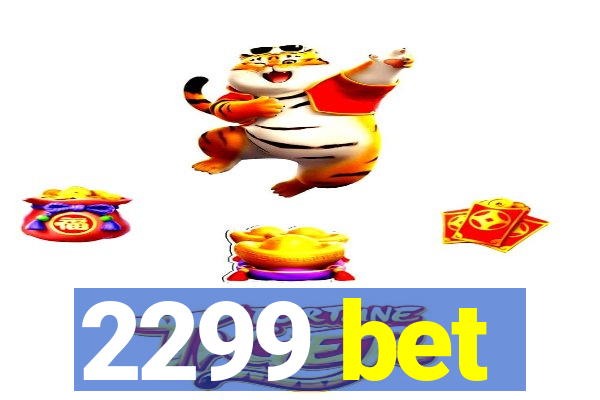 2299 bet