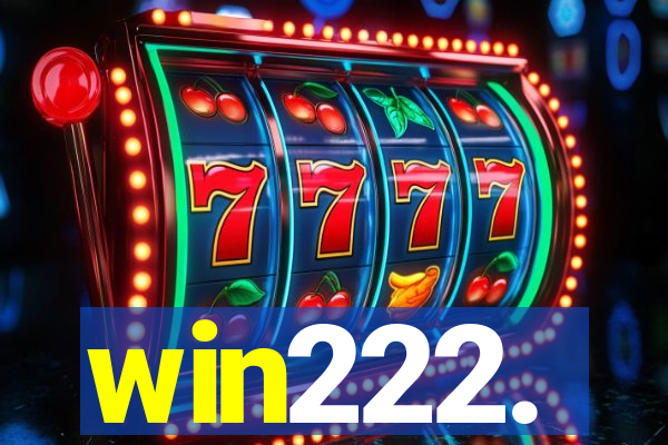 win222.