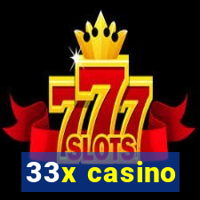 33x casino