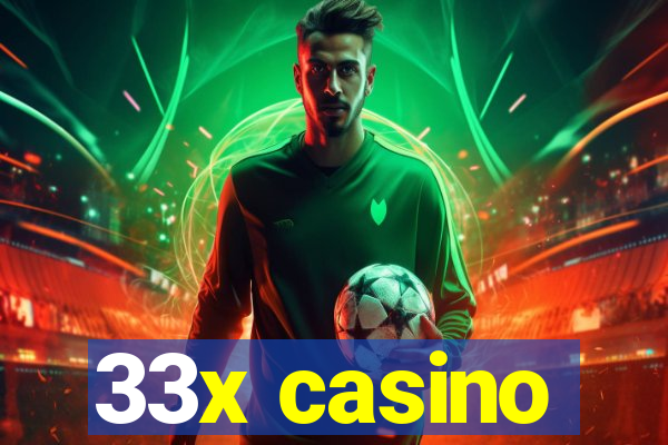 33x casino