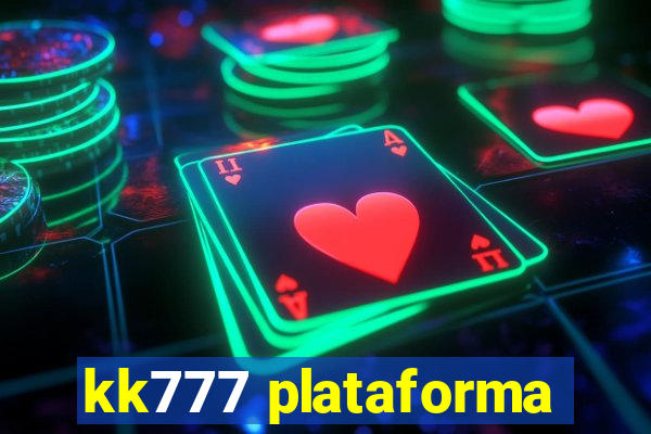 kk777 plataforma