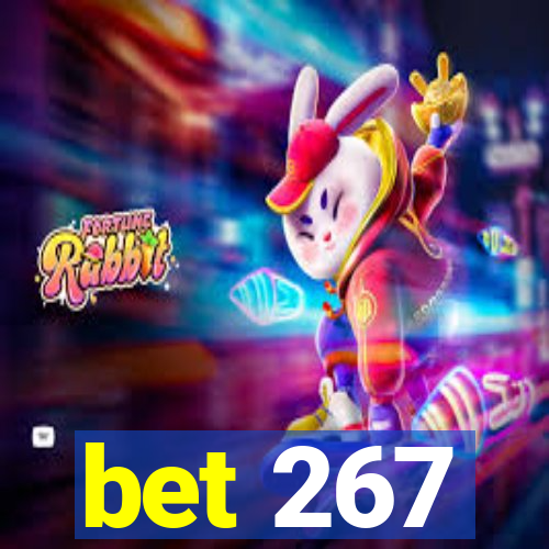 bet 267