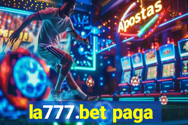 la777.bet paga